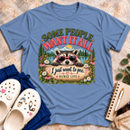 Some People Want It All. T-Shirt