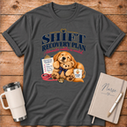 Shift Recovery Plan T-Shirt