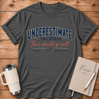 Underestimate the Nurse T‑Shirt