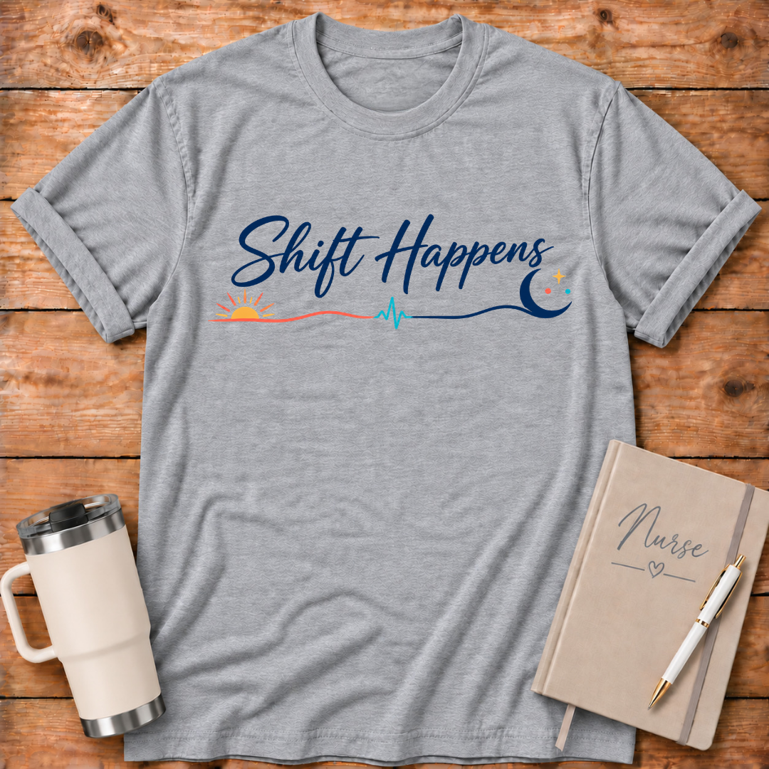 Shift Happens T‑Shirt