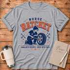 Nurse Ratchet T-Shirt