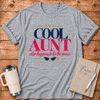 The Cool Aunt T-Shirt