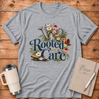 Rooted In Care T‑Shirt