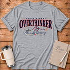 Professional Overthinker T‑Shirt