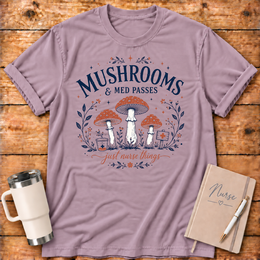 Mushrooms and Med Pass T‑Shirt