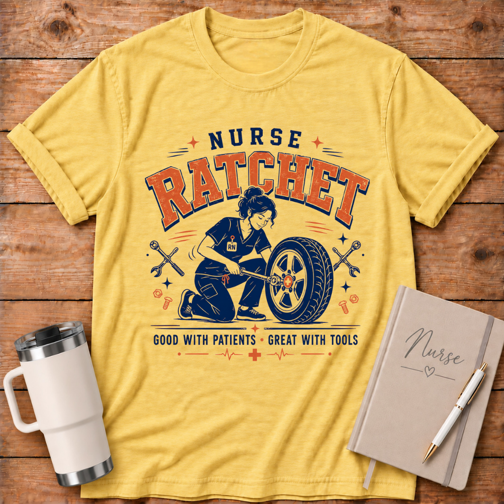 Nurse Ratchet T-Shirt