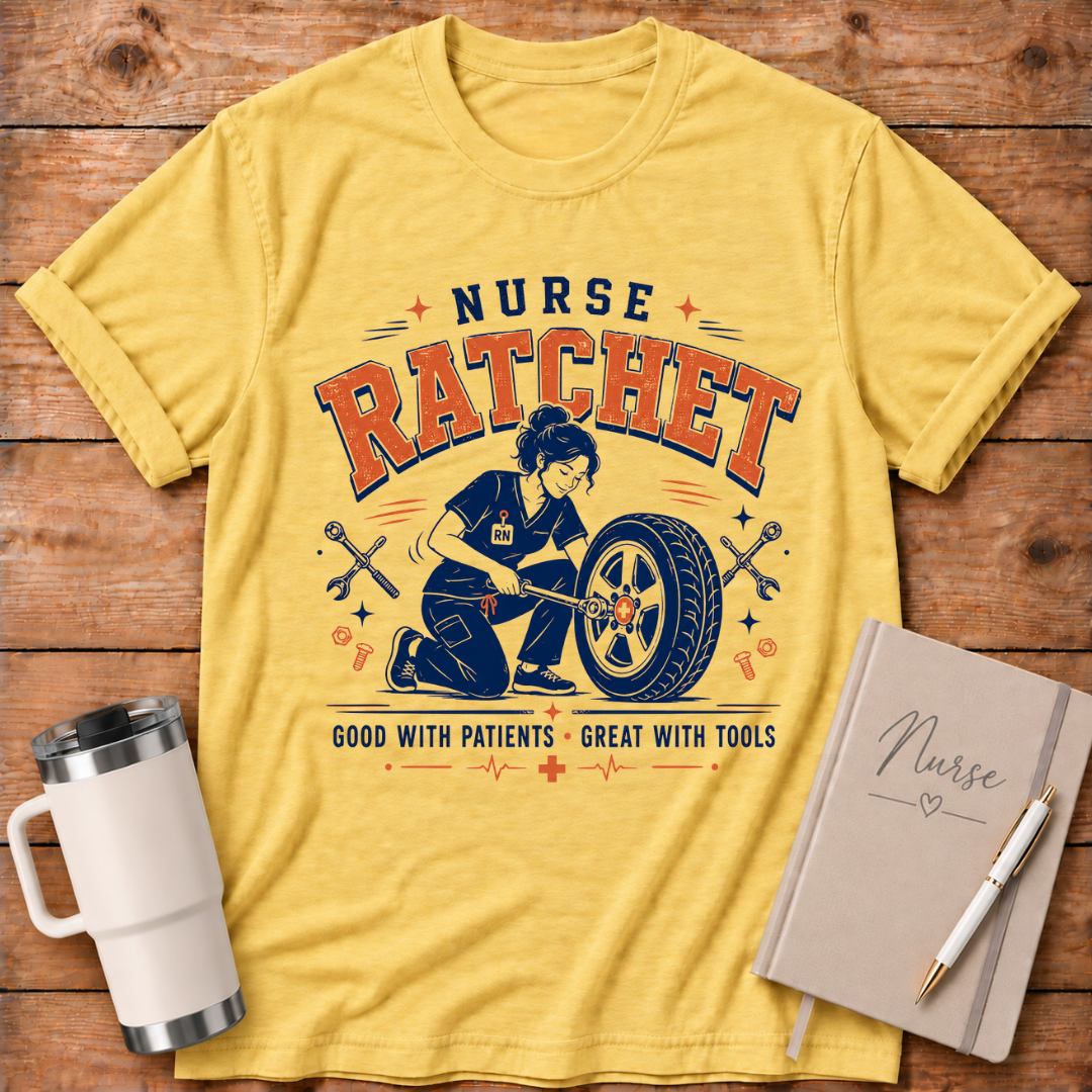 Nurse Ratchet T-Shirt