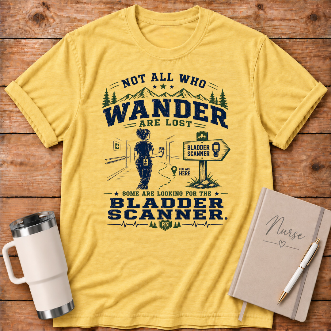 Not All Who Wander T‑Shirt