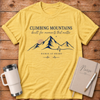 Climbing Mountains T‑Shirt