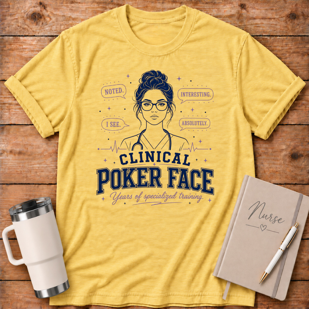 Clinical Poker Face T‑Shirt