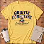 Quietly Competent T‑Shirt