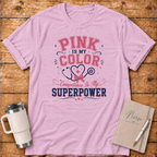 Pink Is My Color T‑Shirt