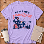 Nurse Mom Gone Fishing T‑Shirt