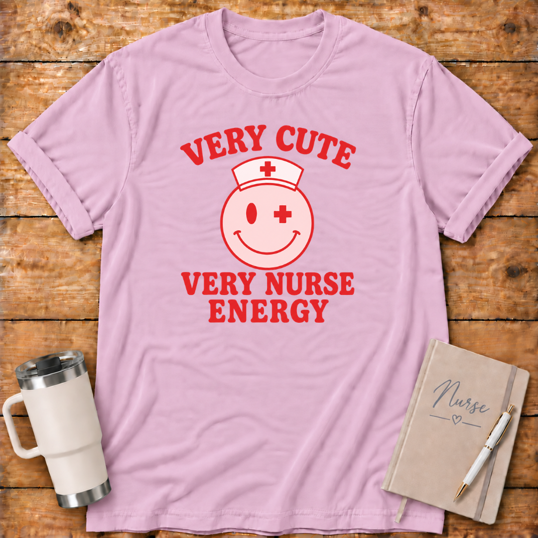 Very Cute Very Nurse Energy T‑Shirt
