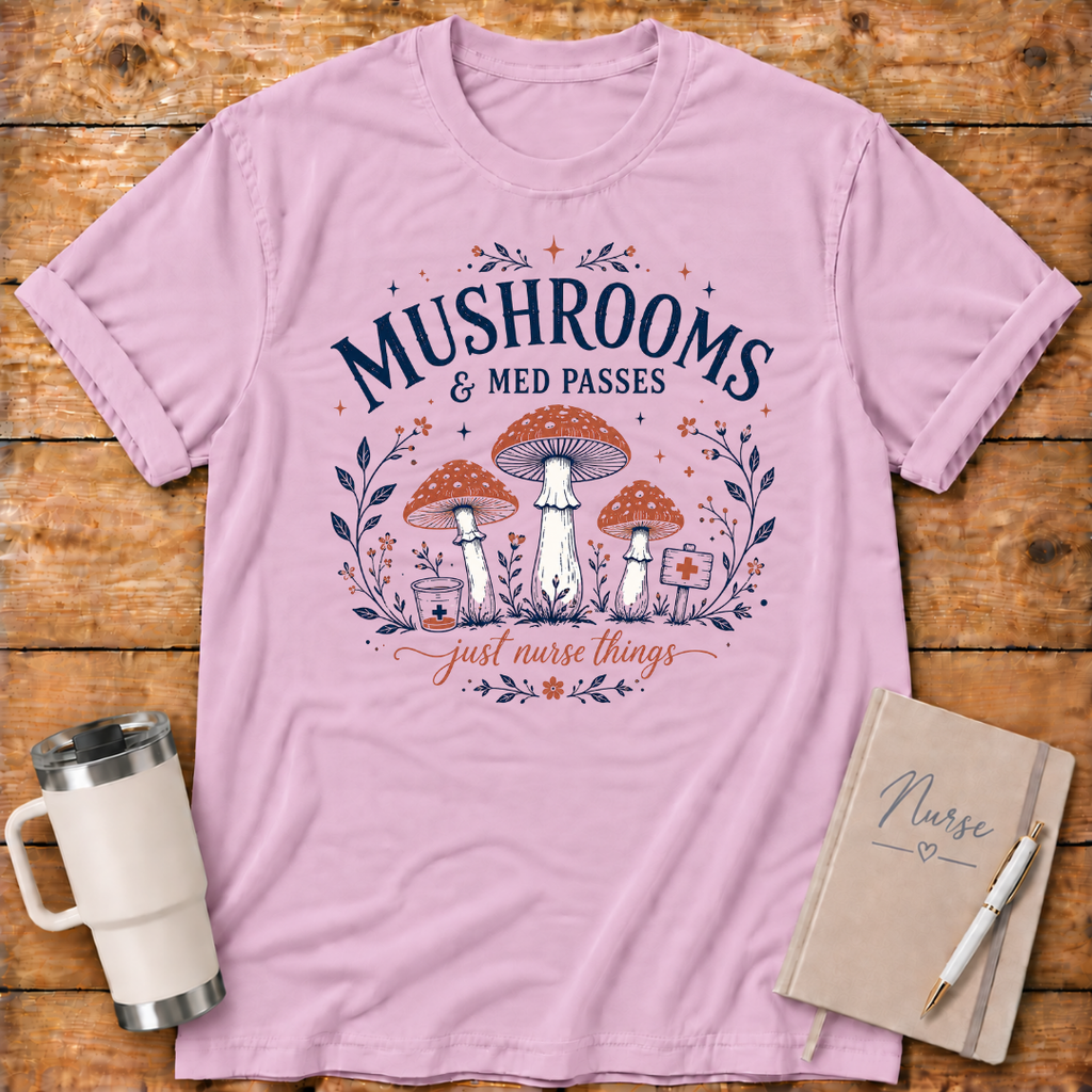 Mushrooms and Med Pass T‑Shirt