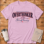 Professional Overthinker T‑Shirt