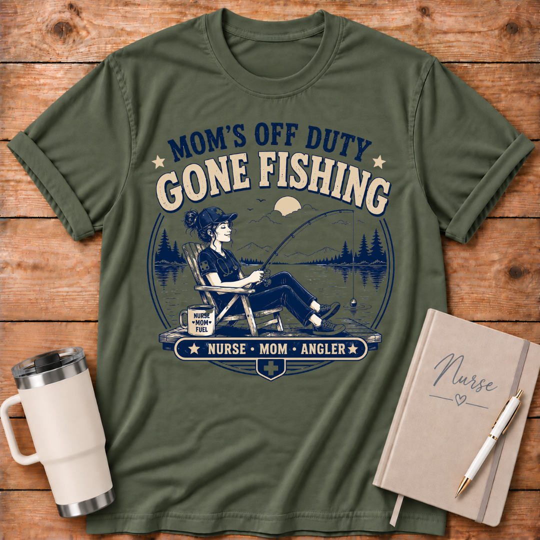 Mom's Off Duty Gone Fishing T‑Shirt