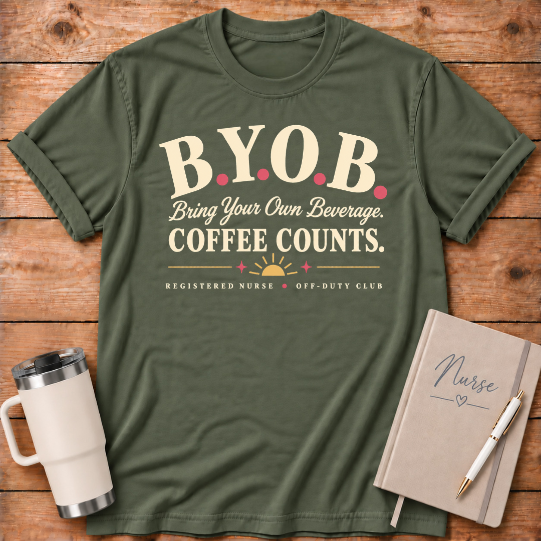 B.Y.O.B. Bring Coffee T-Shirt
