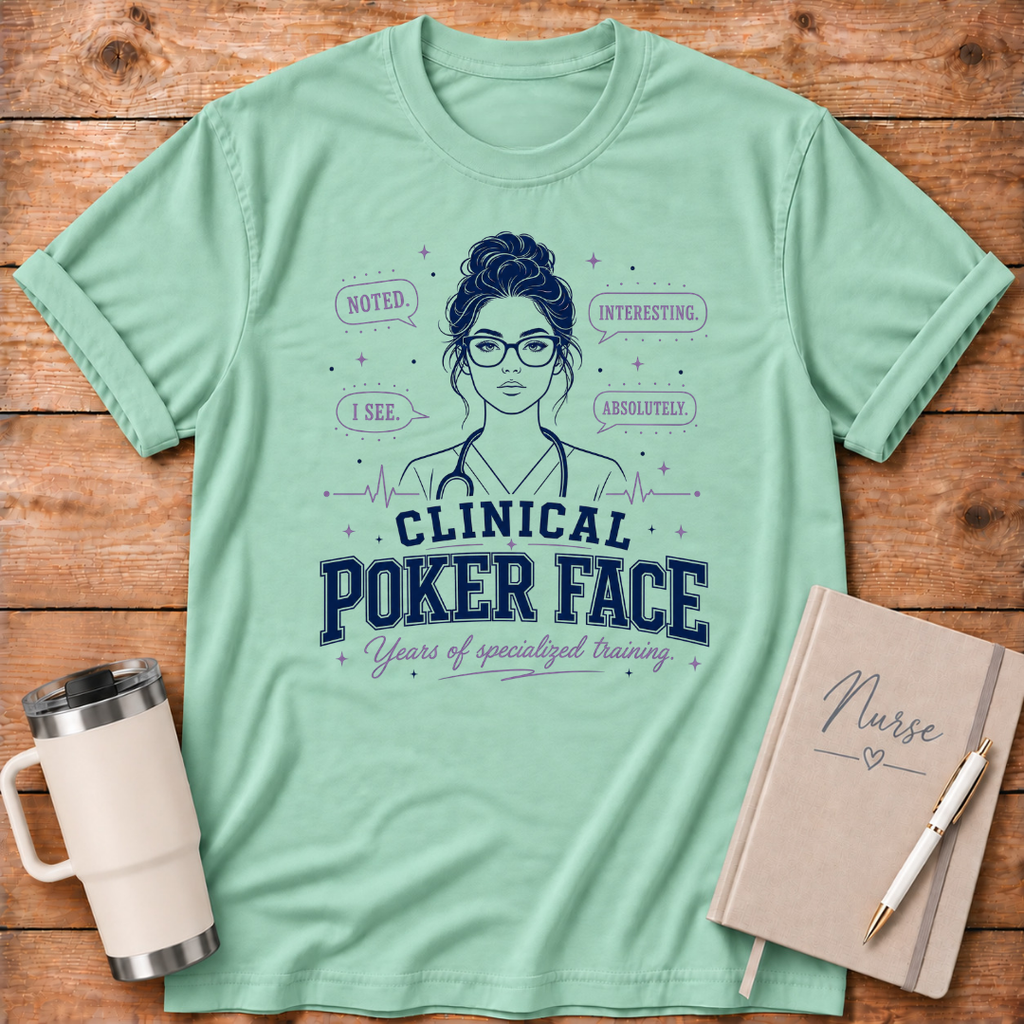 Clinical Poker Face T‑Shirt