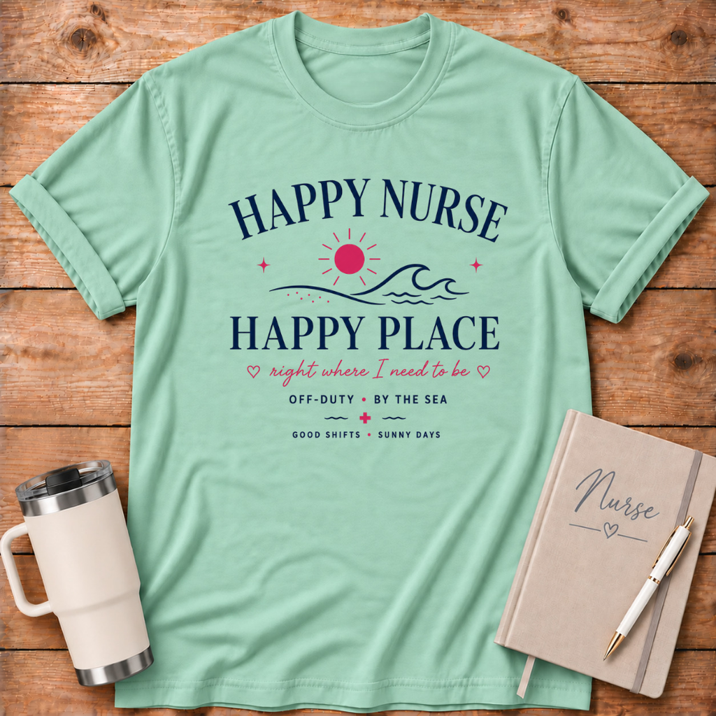 Happy Nurse Happy Place T‑Shirt