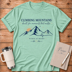 Climbing Mountains T‑Shirt