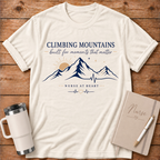 Climbing Mountains T‑Shirt