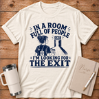 Looking For The Exit T‑Shirt