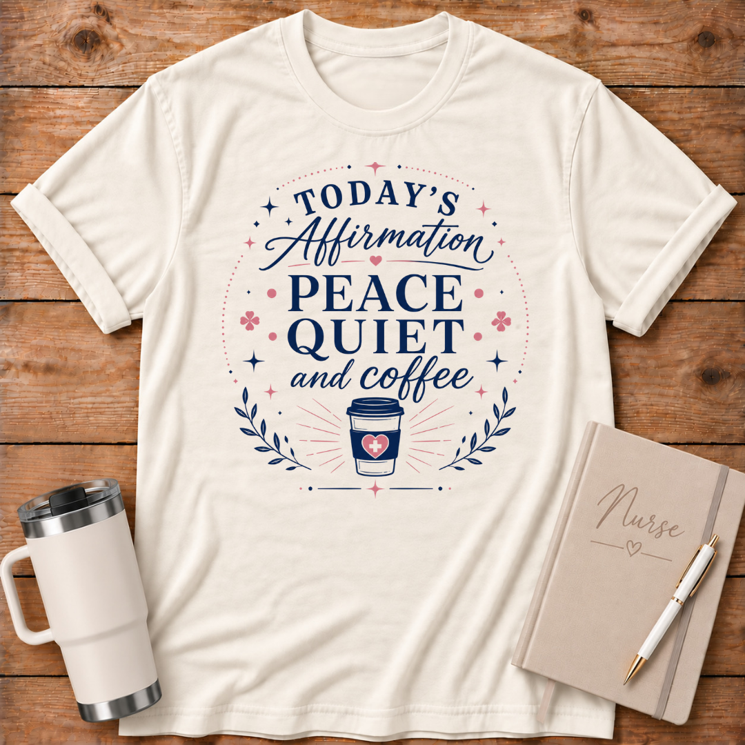 Peace, Quiet & Coffee T‑Shirt