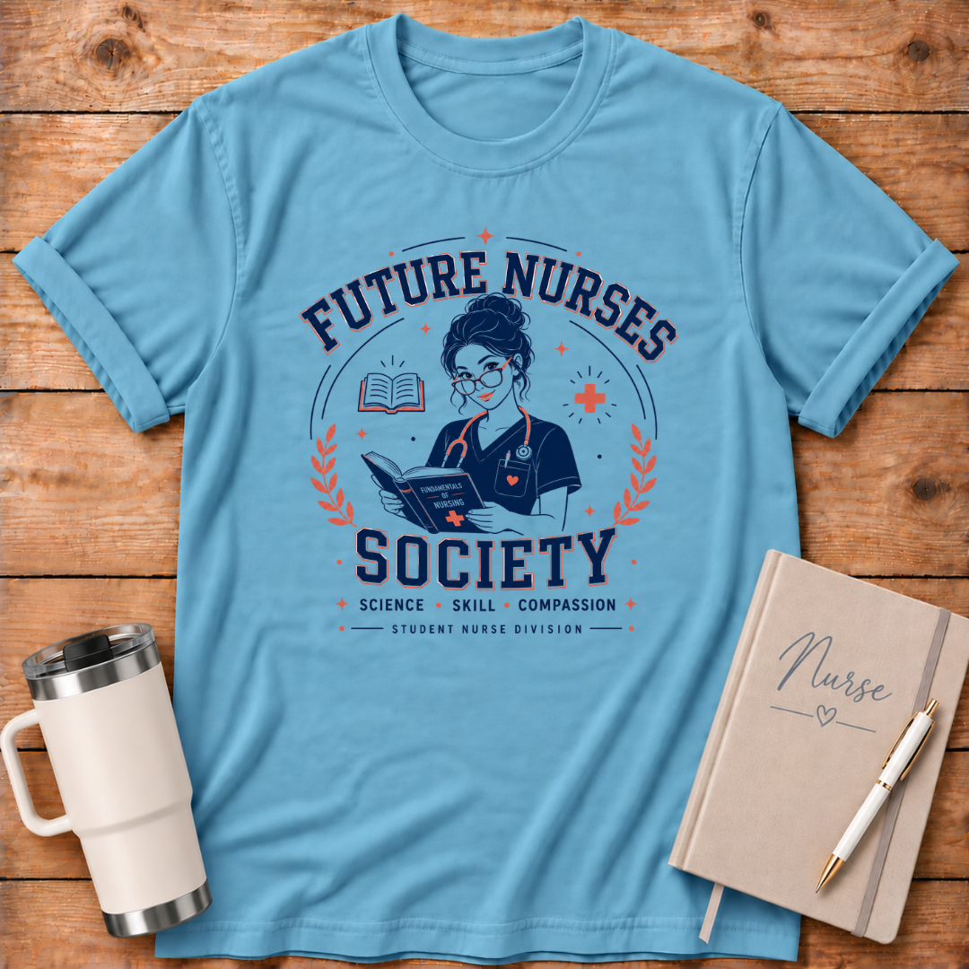 Future Nurses Society T‑Shirt