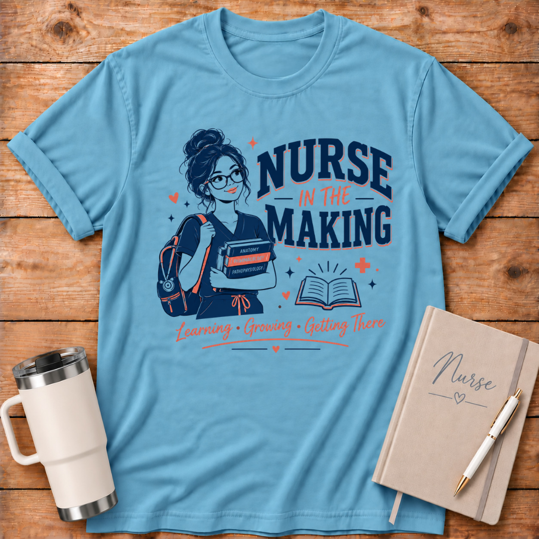 Nurse in the Making T‑Shirt