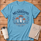 Mushrooms and Med Pass T‑Shirt