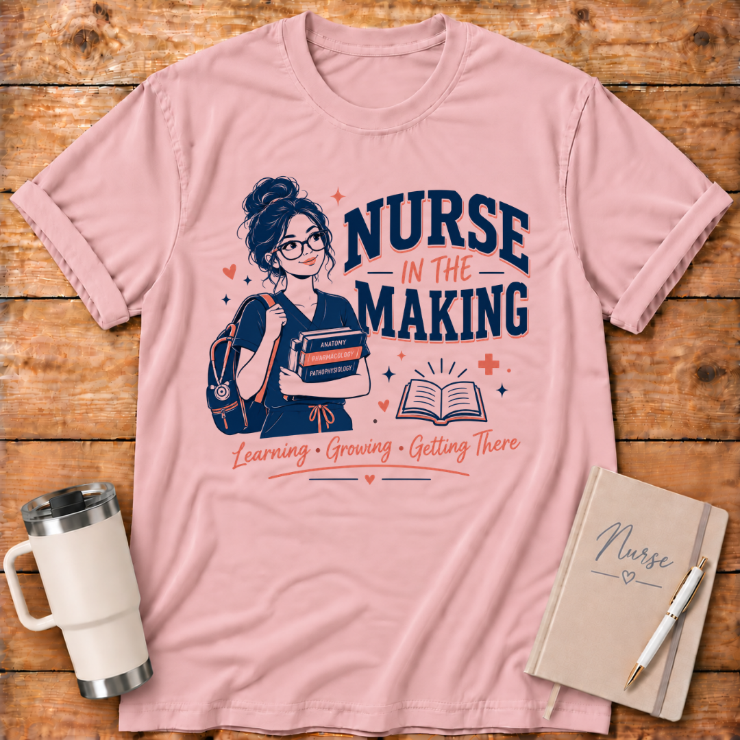 Nurse in the Making T‑Shirt