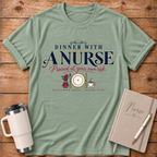 Dinner With A Nurse Caution T‑Shirt