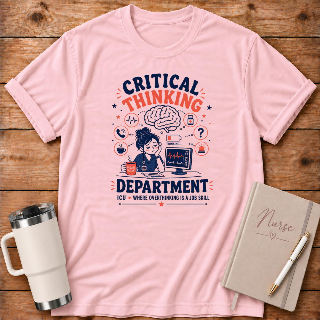 Critical Thinking ICU T‑Shirt