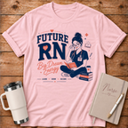 Future RN Dream Big T‑Shirt