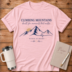Climbing Mountains T‑Shirt