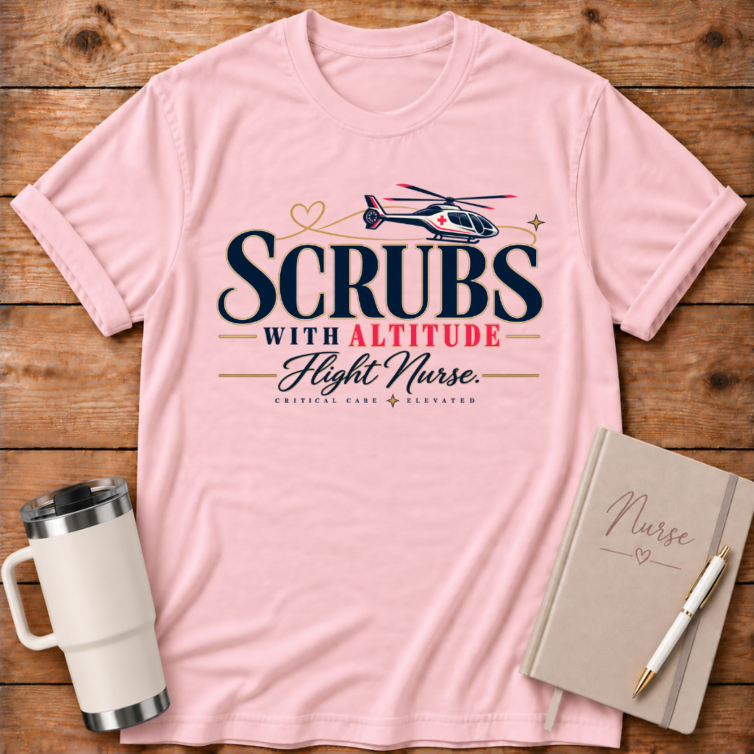 Scrubs With Altitude T-Shirt