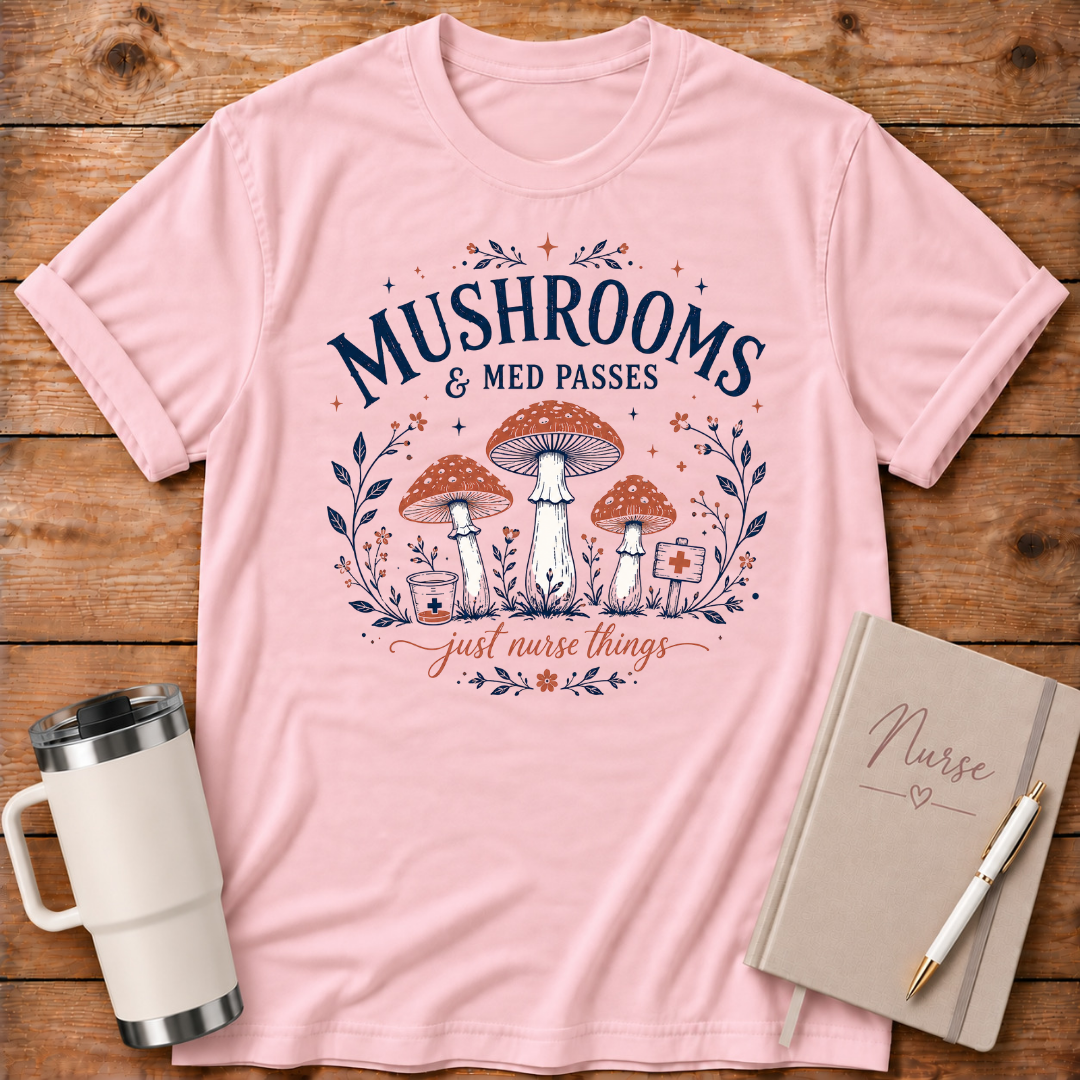Mushrooms and Med Pass T‑Shirt