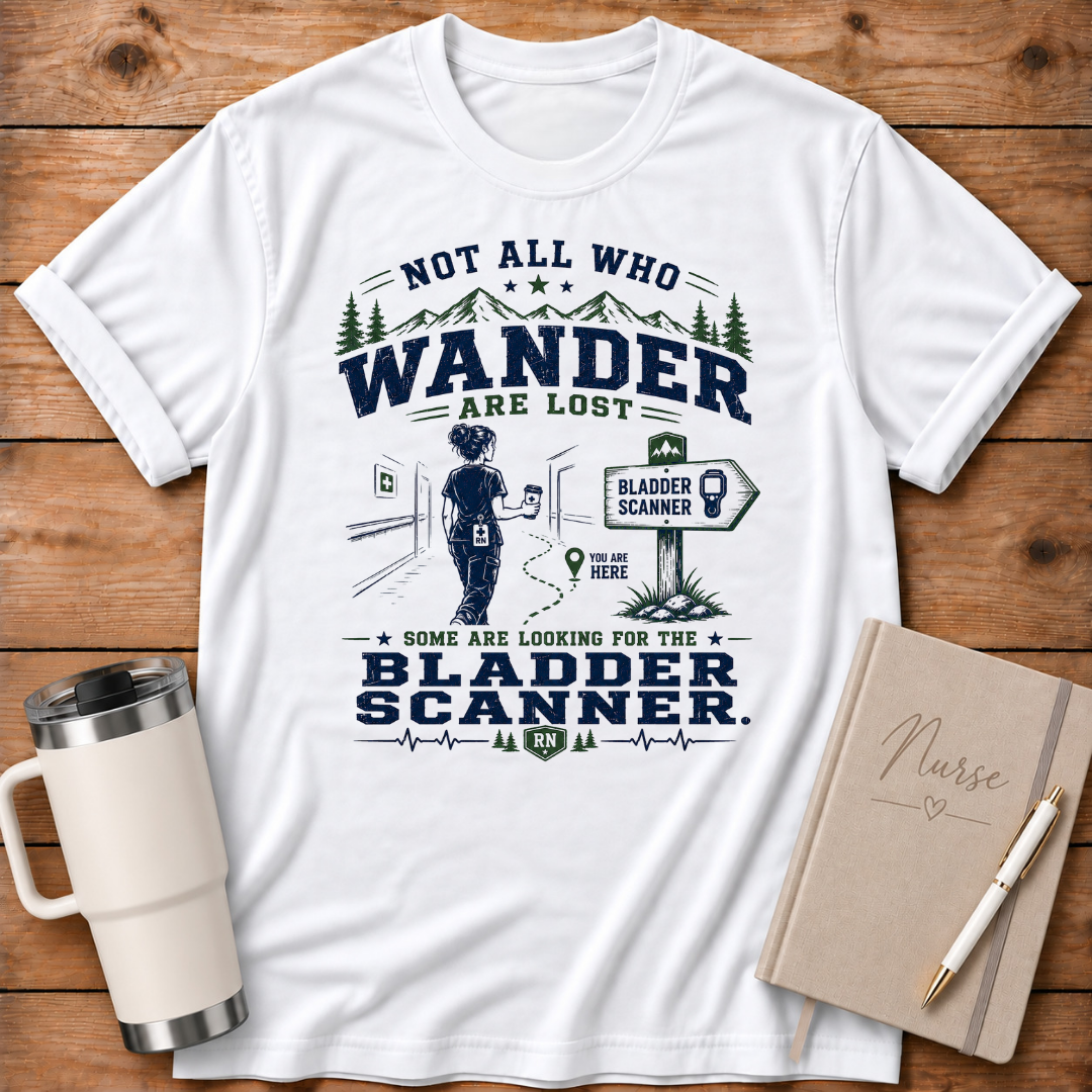 Not All Who Wander T‑Shirt