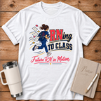 RNing to Class T-Shirt