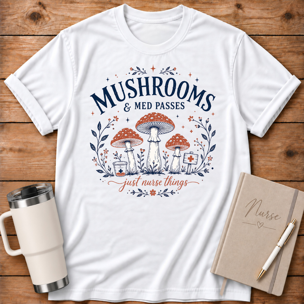 Mushrooms and Med Pass T‑Shirt